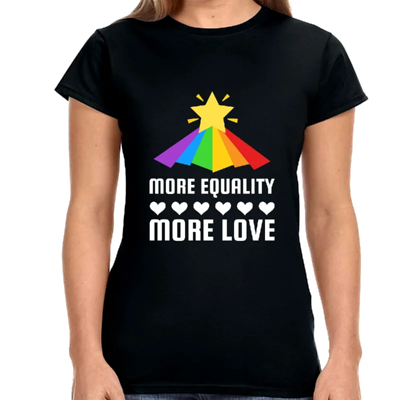 LGBT More Equality More Love Shirts LGBTQ Gay Lesbian LGBT Women Tops Notch Collar Peter Pan Collar Cowl Neck LGBT More Equality More Love Shirts LGBTQ Gay Lesbian LGBT Women Tops Notch Collar Peter Pan Collar Cowl Neck